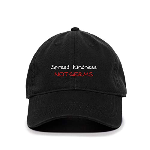 Spread Kindness Not Germs Baseball Cap Embroidered Cotton Adjustable Dad Hat
