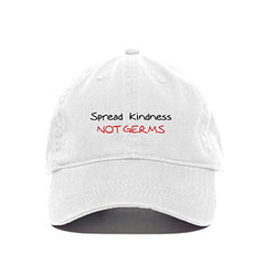 Spread Kindness Not Germs Baseball Cap Embroidered Cotton Adjustable Dad Hat