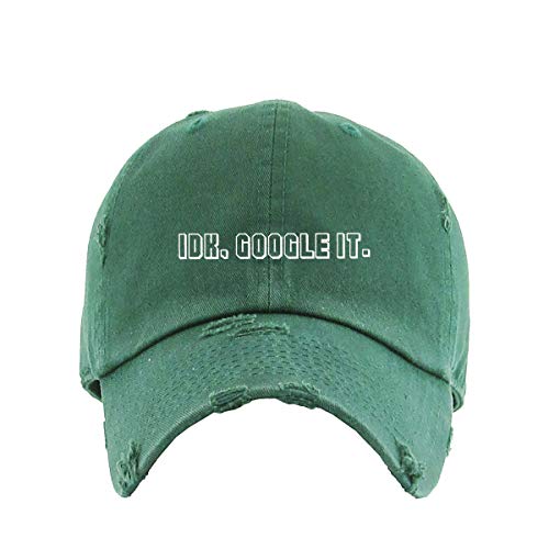 IDK, Google It Dad Vintage Baseball Cap Embroidered Cotton Adjustable Distressed Dad Hat
