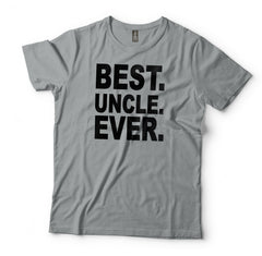 Best Uncle Ever T-Shirt