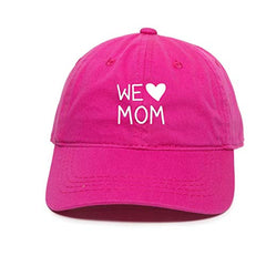 We Love Mom Baseball Cap Embroidered Cotton Adjustable Dad Hat