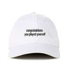 You Played Yourself Dad Baseball Cap Embroidered Cotton Adjustable Dad Hat