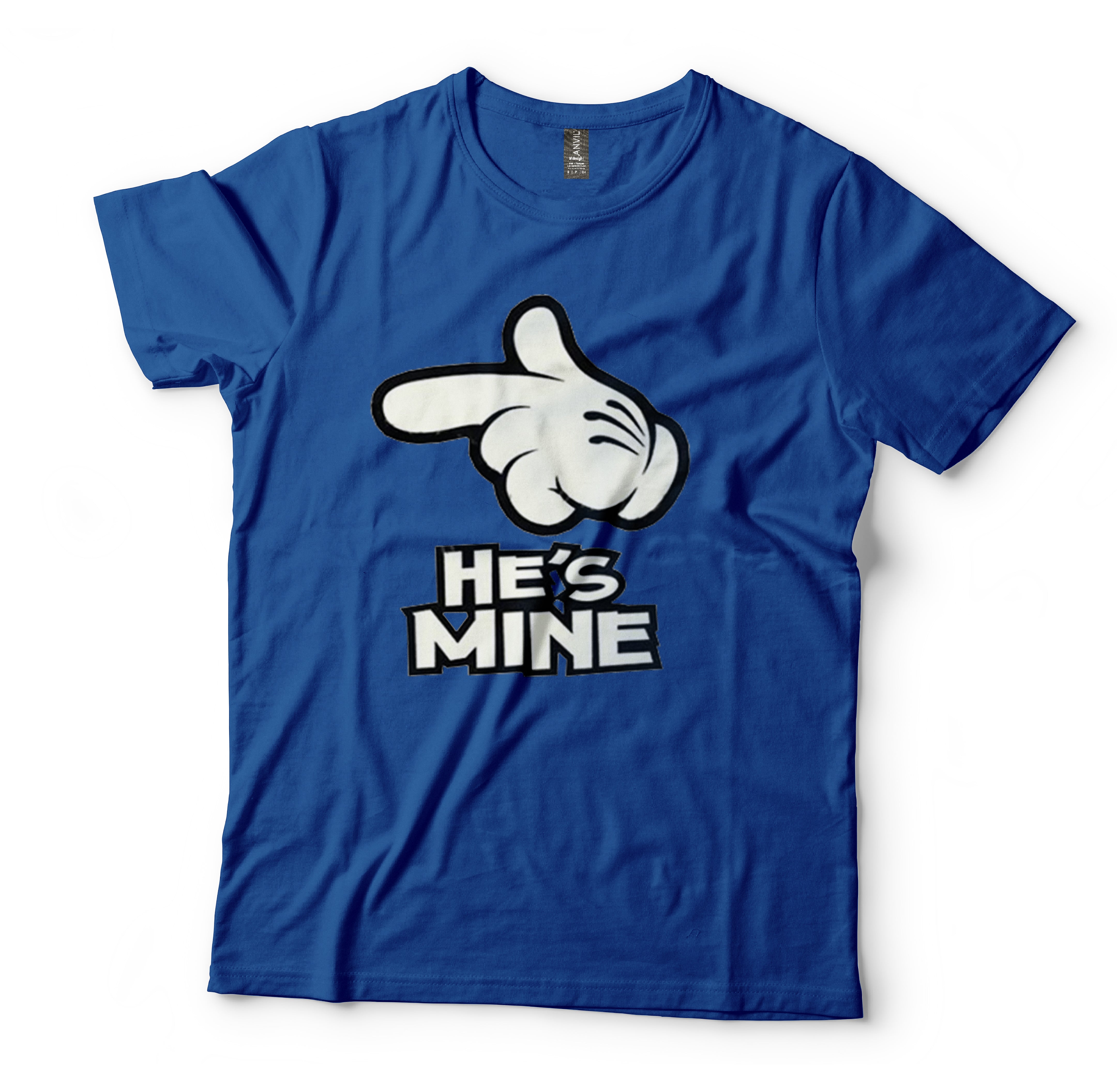 He's Mine Couples T-Shirt