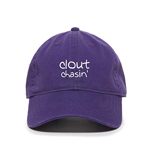 Clout Chasin' Dad Baseball Cap Embroidered Cotton Adjustable Dad Hat