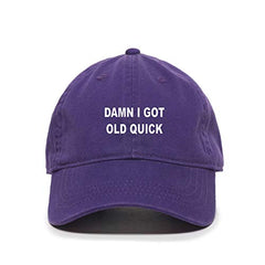 Got Old Quick Baseball Cap Embroidered Cotton Adjustable Dad Hat