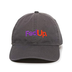Fed Up FedEx Dad Baseball Cap Embroidered Cotton Adjustable Dad Hat